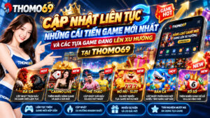 những bản cặp nhật mới nhất tại thomo69